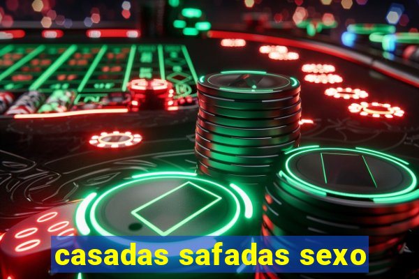 casadas safadas sexo